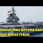 INDONESIA SERIUS MAU BELI KAPAL INDUK BEKAS ANGKATAN LAUT ITALIA